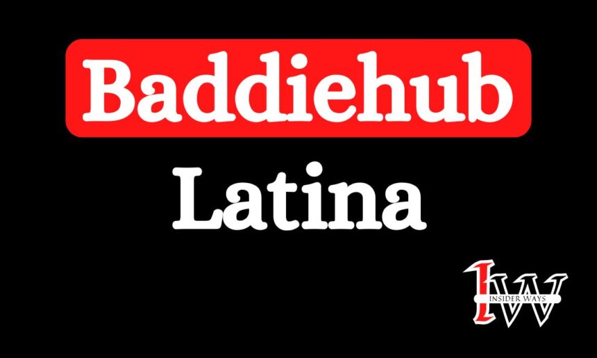 Baddiehub Latina