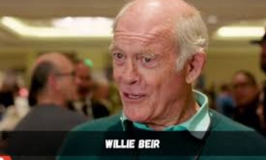 willie beir